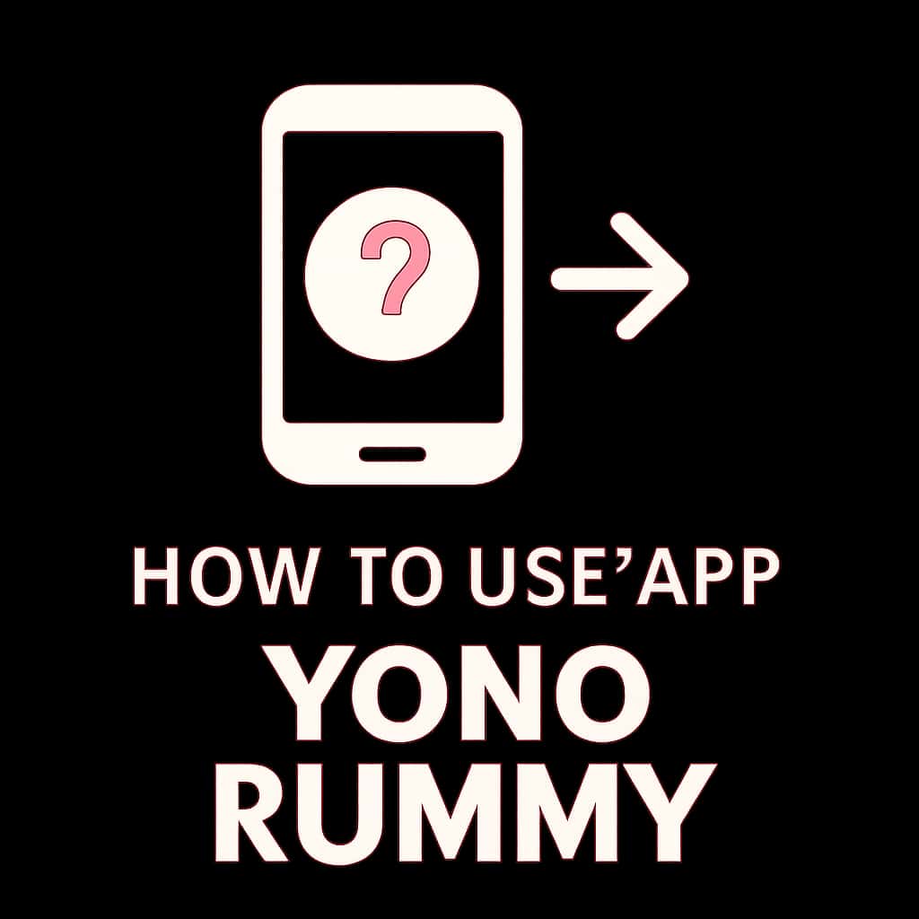 A badge illustrating the Yono Rummy app guidance.